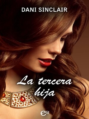 cover image of La tercera hija